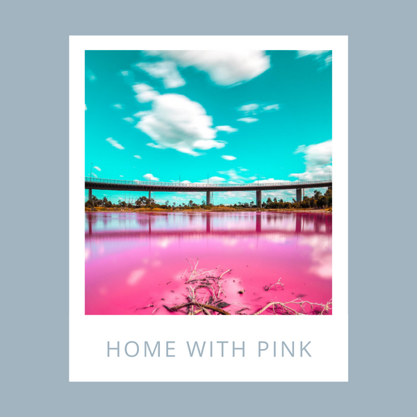 Home with PINK