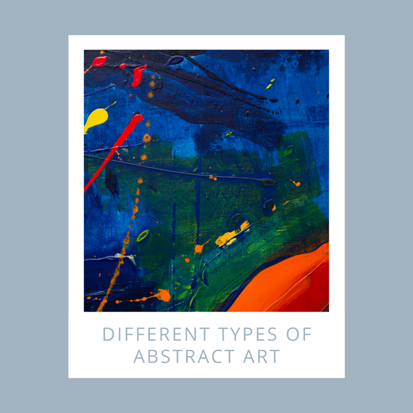Different types of abstract art